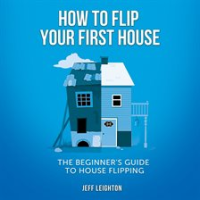 How_to_Flip_Your_First_House
